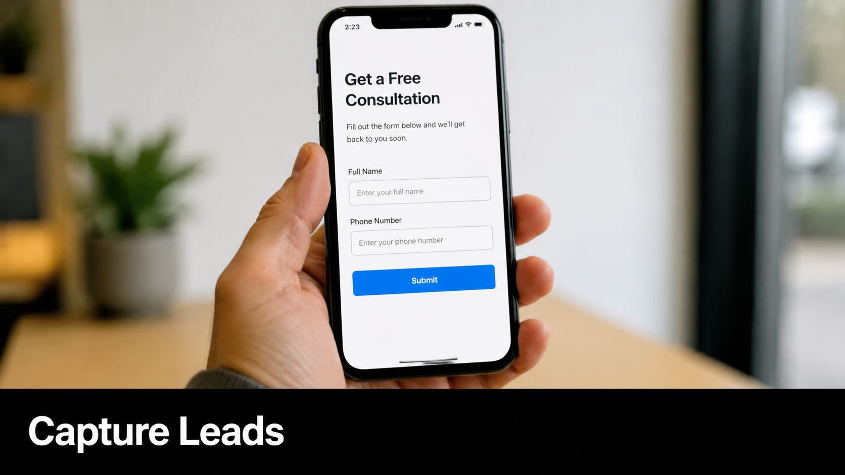 A hand holding a smartphone displaying a digital contact form for capturing customer consultation leads.